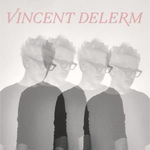 VINCENT DELERM