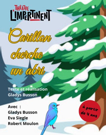Carillon cherche un abri