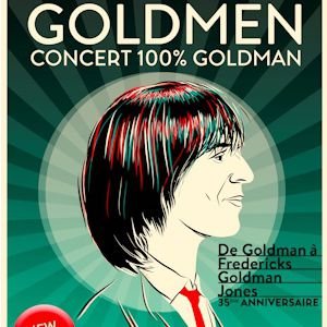 GOLDMEN - CONCERT 100% GOLDMAN