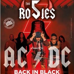 THE 5 ROSIES - TRIBUTE TO AC/DC