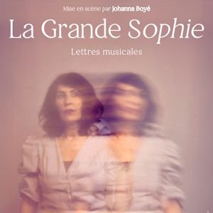 LA GRANDE SOPHIE