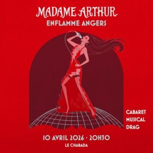 [Complet] MADAME ARTHUR ENFLAMME ANGERS