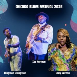 CHICAGO BLUES FESTIVAL 2026