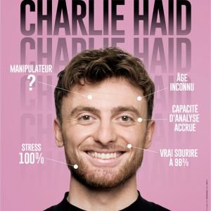 [Complet] CHARLIE HAID