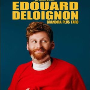 [Complet] EDOUARD DELOIGNON