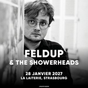 FELDUP &amp; THE SHOWERHEADS