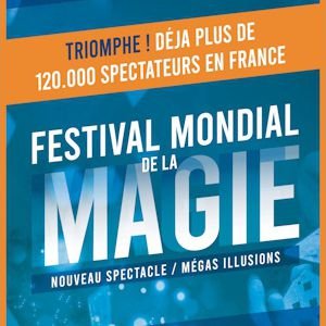 FESTIVAL MONDIAL DE LA MAGIE