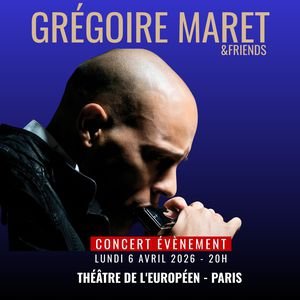 GREGOIRE MARET &amp; FRIENDS
