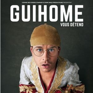 GUIHOME VOUS DETEND