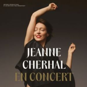 JEANNE CHERHAL "EN TOURNEE"