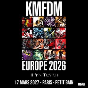 [Complet] KMFDM + I YA TOYAH