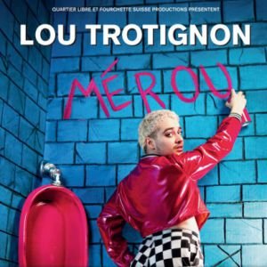 LOU TROTIGNON