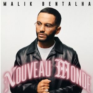 Malik Bentalha - Nouveau Monde