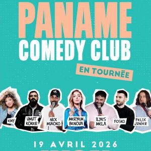 LE PANAME COMEDY CLUB EN TOURNEE