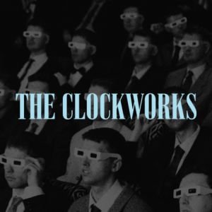 THE CLOCKWORKS