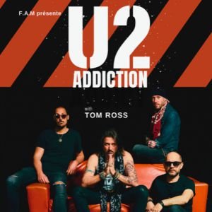 [Complet] U2 ADDICTION (DUNKERQUE)