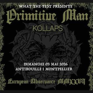 PRIMITIVE MAN + KOLLAPS