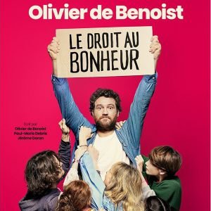 [Complet] OLIVIER DE BENOIST "LE DROIT AU BONHEUR"