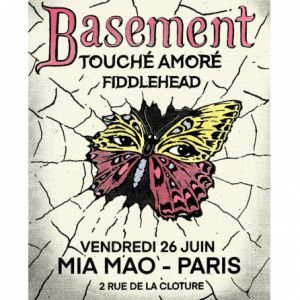 Basement + Touché Amoré + Fiddlehead
