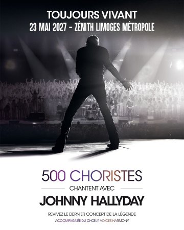Toujours Vivant - 500 choristes