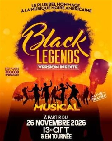 Black Legends, le musical