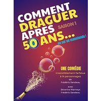 Comment draguer apres 50 ans