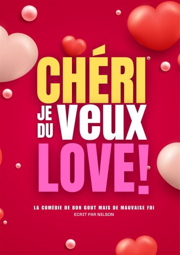 Chéri je veux du love !