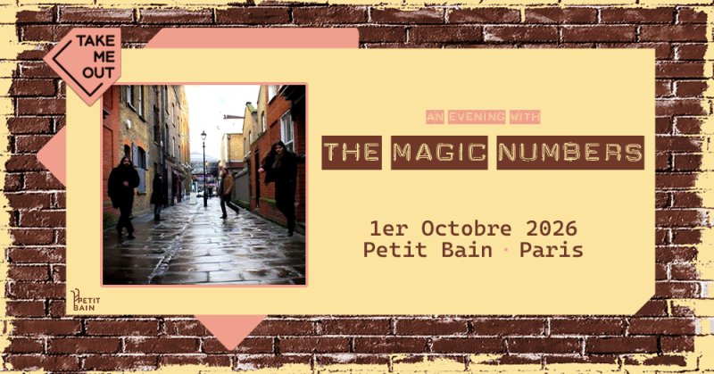 Take Me Out : The Magic Numbers en concert à Paris