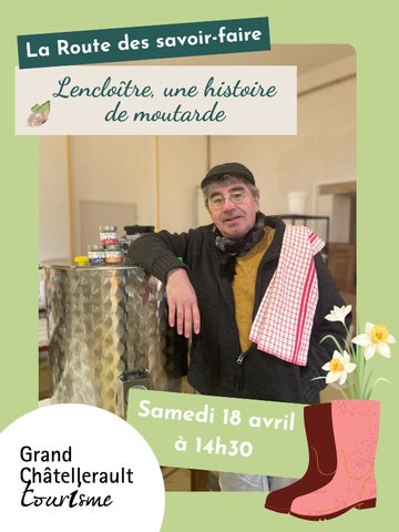 Lencloître, une histoire de moutarde