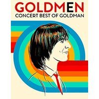 Goldmen - concert best of goldman