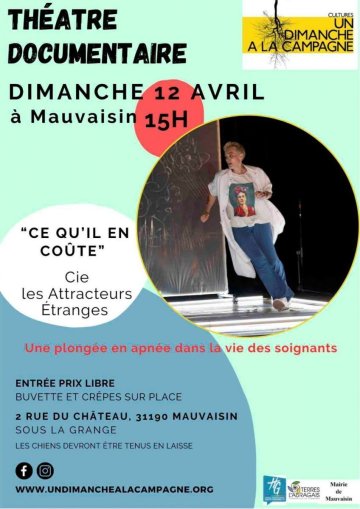 "Ce qu'il en coûte" : théâtre documentaire le 12 avril à Mauvaisin