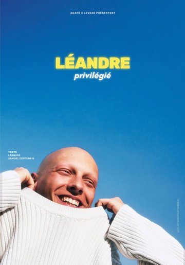 Léandre - Privilégié, Tournée