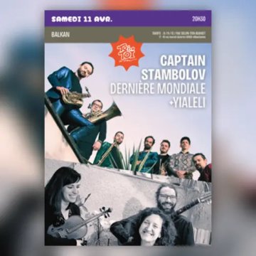 Captain Stambolov - Dernière mondiale