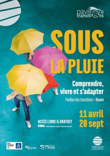 « Sous la pluie – Comprendre, Vivre, s’adapter »