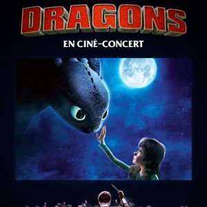 DRAGONS EN CINÉ-CONCERT