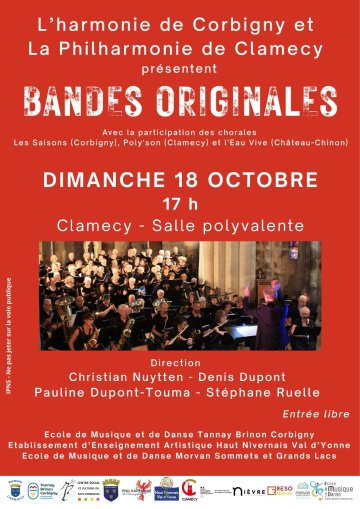 L'harmonie de Corbigny et la Philharmonie de Clamecy présentent : Bandes Originales