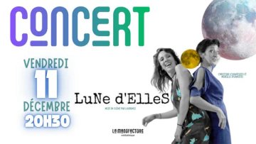 Concert - LuNe d’ElleS se barbarise