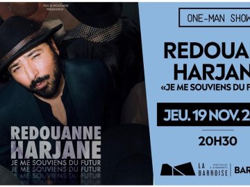 Spectacle - Redouane Harjane