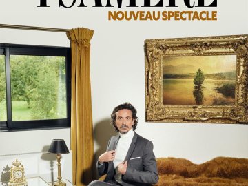 Spectacle - Arnaud Tsamère - nouveau spectacle