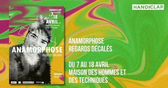 Exposition Anamorphose : Regards décalés