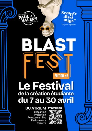 BLAST FEST, FESTIVAL DE LA CRÉATION ÉTUDIANTE