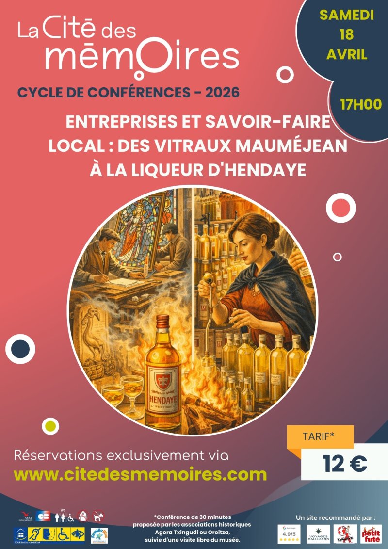 Conférence "Entreprises et savoir-faire local : des vitraux Mauméjean à la liqueur d'Hendaye"