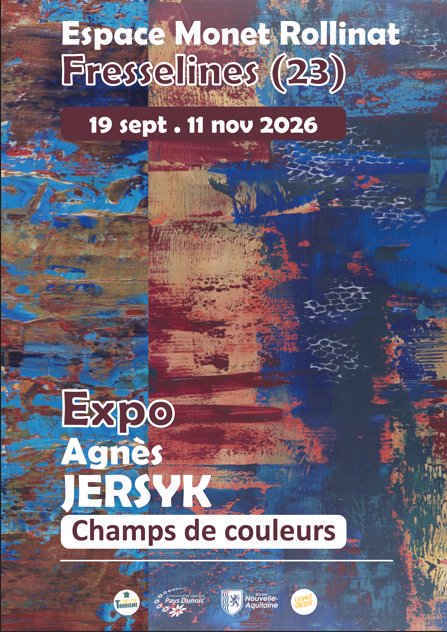 Exposition Carte Blanche Agnès JERSYK - Espace Monet Rollinat