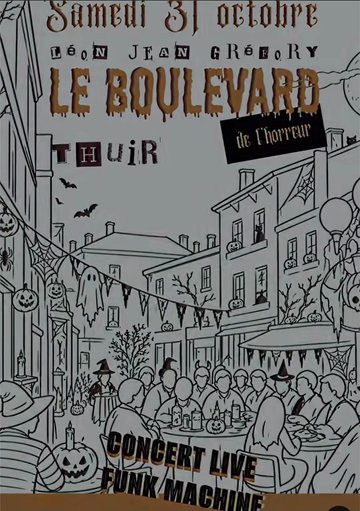 LE BOULEVARD DE L'HORREUR