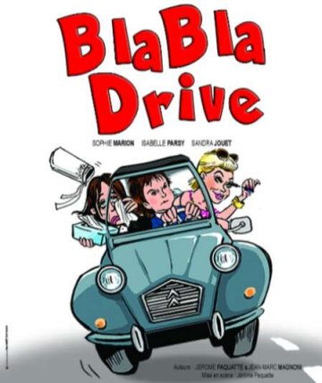 Café Théâtre  Côté Rocher "Blabla drive "