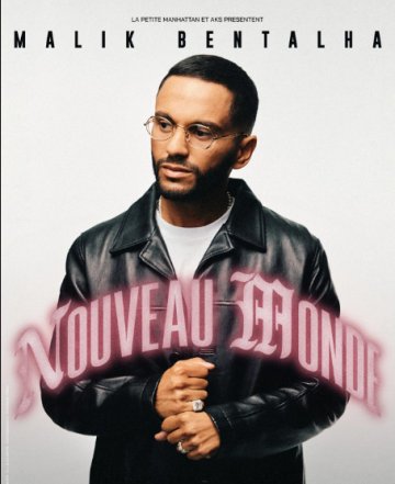 MALIK BENTALHA: NOUVEAU MONDE
