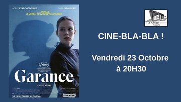 Ciné Bla Bla "Garance"