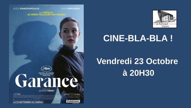 Ciné Bla Bla "Garance"