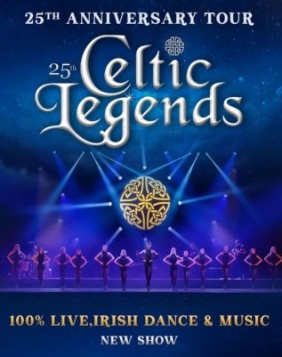 Celtic legends - 25th anniversary Tour
