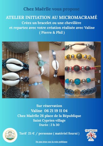 CHEZ MAËRLLE - ATELIER INITIATION AU MICROMACRAMÉ AVEC CRÉATION D'UN BRACELET